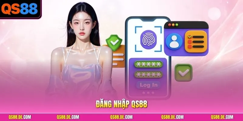 Đăng Nhập QS88 - Mở Cổng Trải Nghiệm Nhanh Trong Vài Giây