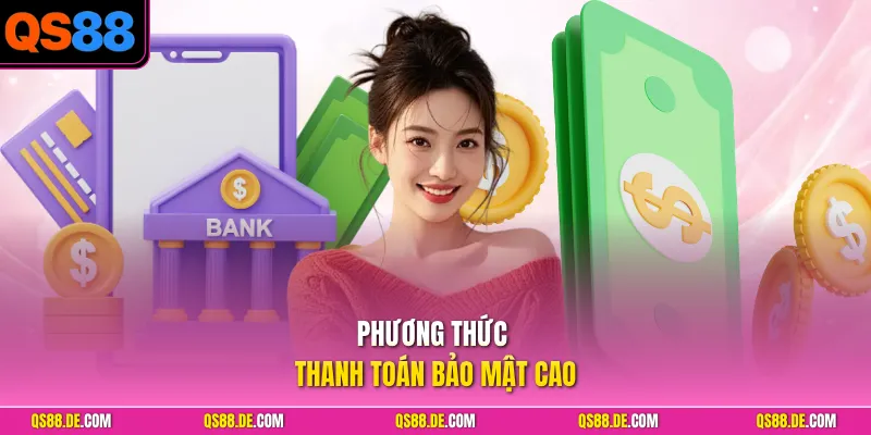 Tài chính vững mạnh, giao dịch an toàn, minh bạch